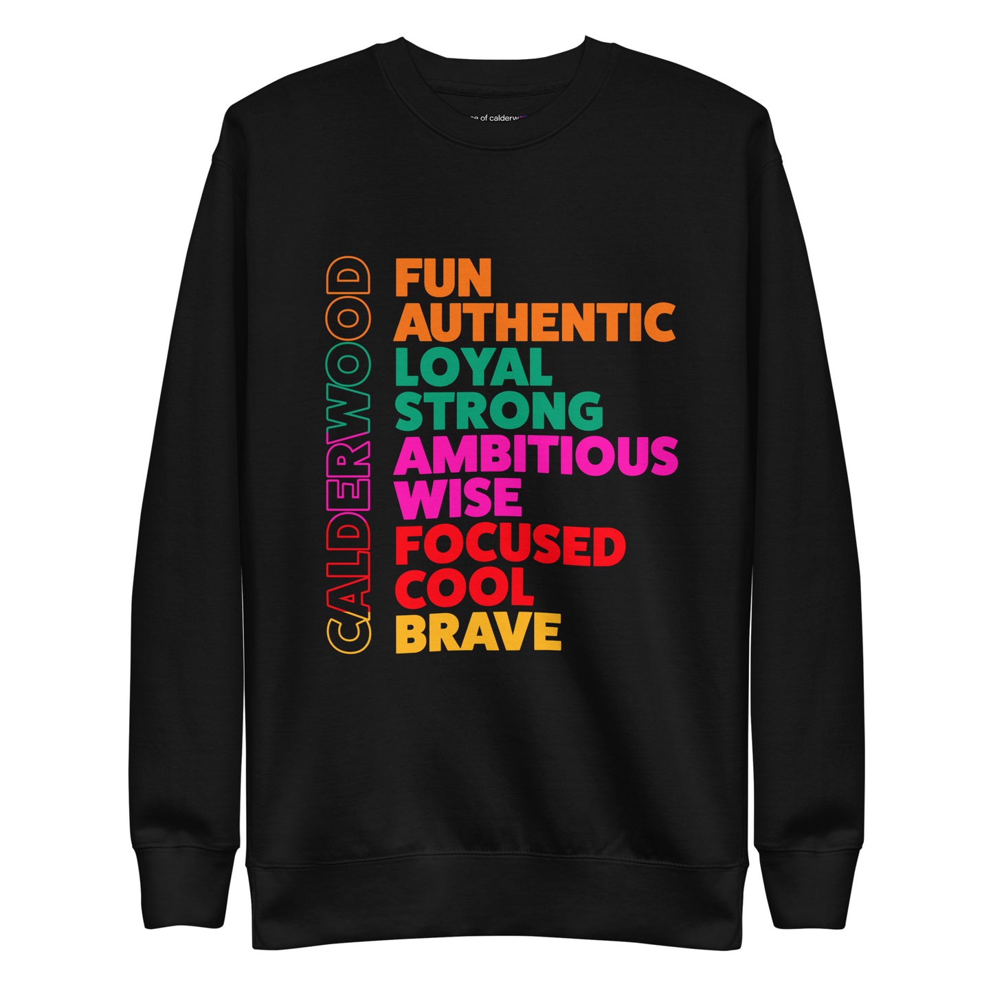 Calderwood Personalities Sweatshirt