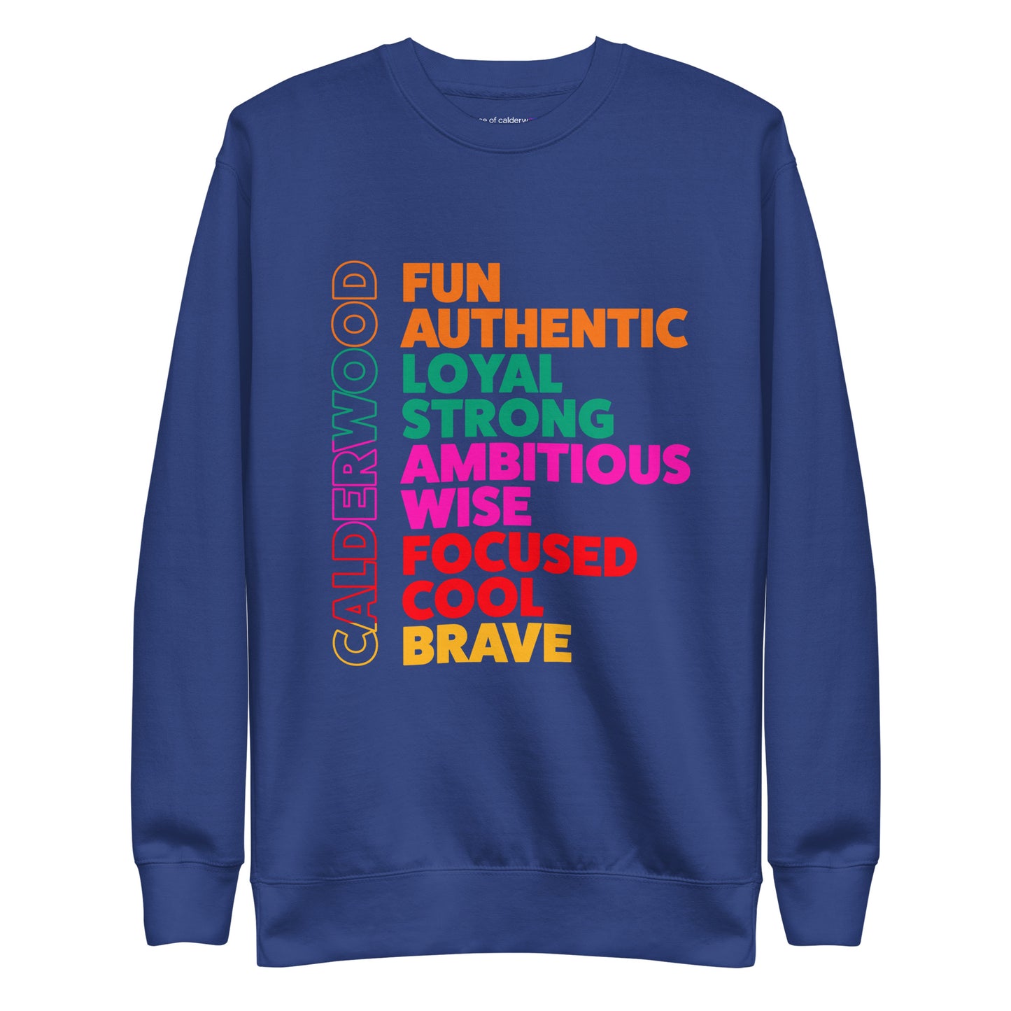 Calderwood Personalities Sweatshirt